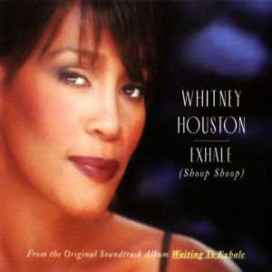 Album Whitney Houston - Exhale (Shoop Shoop)