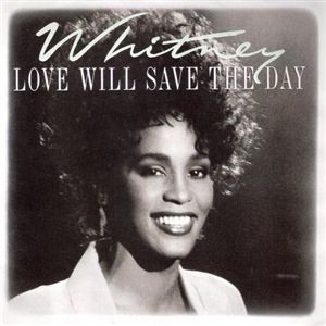 Whitney Houston Love Will Save the Day, 1987