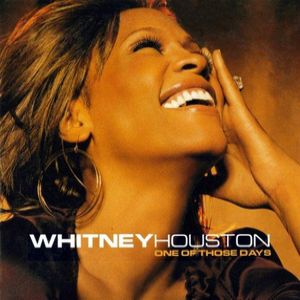 Album Whitney Houston - One of Those Days