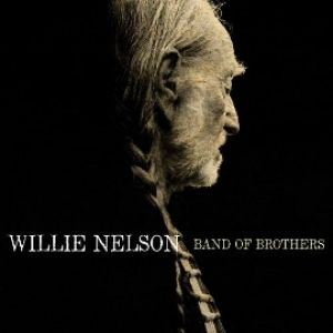 Album Band of Brothers - Willie Nelson