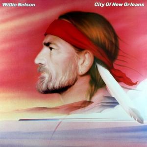 Album Willie Nelson - City of New Orleans