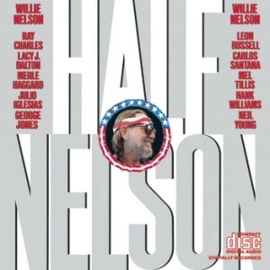 Album Half Nelson - Willie Nelson