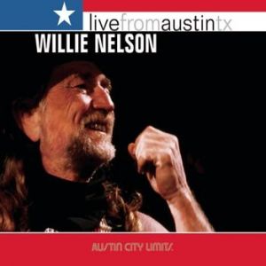 Album Live from Austin, TX - Willie Nelson