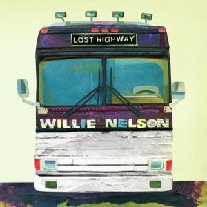 Album Willie Nelson - Lost Highway