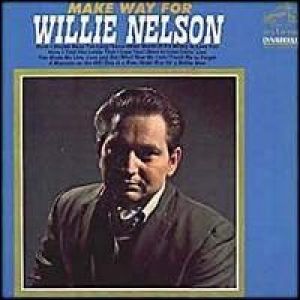Album Willie Nelson - Make Way for Willie Nelson