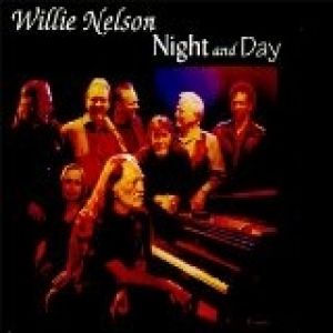Album Willie Nelson - Night and Day