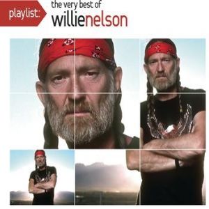 Album Willie Nelson - Playlist: The Very Bestof Willie Nelson