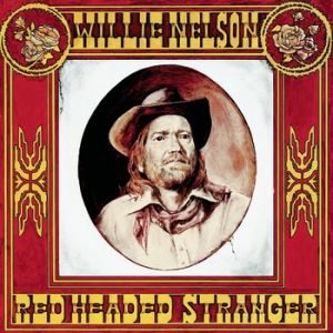 Album Red Headed Stranger - Willie Nelson