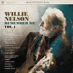 Album Willie Nelson - Remember Me, Vol. 1