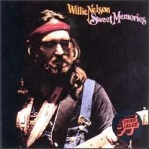 Album Sweet Memories - Willie Nelson