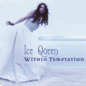 Within Temptation Ice Queen, 2001