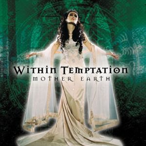 Album Mother Earth - Within Temptation