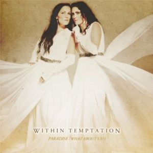 Album Within Temptation - Paradise (What About Us?)