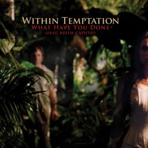Album Within Temptation - What Have You Done