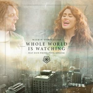 Within Temptation : Whole World Is Watching