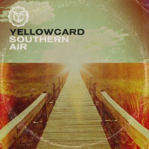 Album Yellowcard - Southern Air