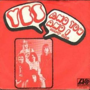Yes And You and I, 1972
