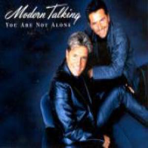 Album Modern Talking - You Are Not Alone