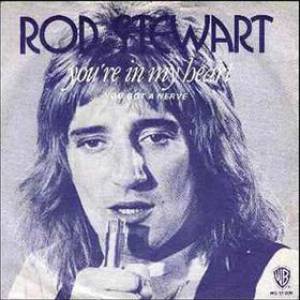 Rod Stewart You're in My Heart (The Final Acclaim), 1978
