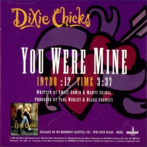 Dixie Chicks You Were Mine, 1998