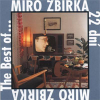 Album 22 dní / The Best Of ... - Miro Žbirka