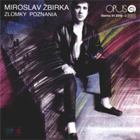Album Zlomky poznania - Miro Žbirka