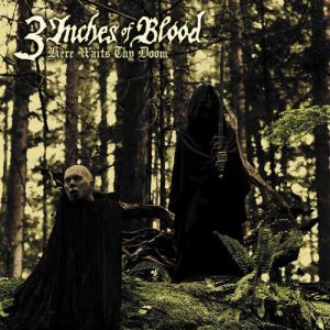 Album Here Waits Thy Doom - 3 Inches of Blood