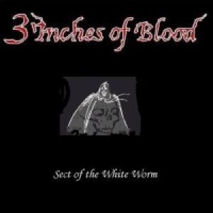 Album 3 Inches of Blood - Sect of the White Worm