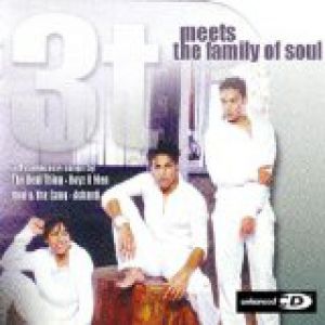 Album 3T - 3T Meets The Family Of Soul