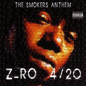 Album Z-Ro - 4/20 the Smokers Anthem