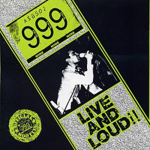 Album Live and Loud - 999