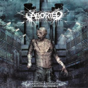 Album Aborted - Slaughter & Apparatus: A Methodical Overture