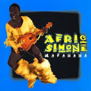 Afric Simone : Hafanana