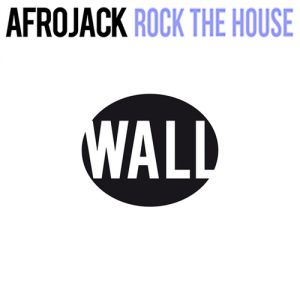 Afrojack Rock the House, 2012