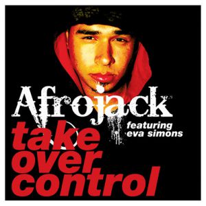 Album Afrojack - Take Over Control