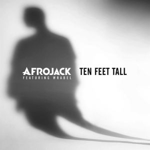 Album Afrojack - Ten Feet Tall