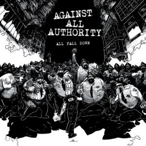 Album Against All Authority - All Fall Down