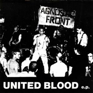 Album Agnostic Front - United Blood