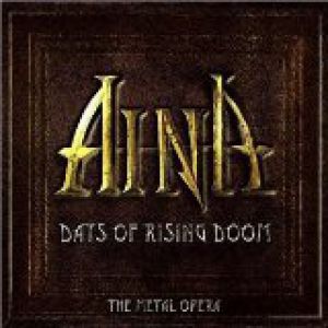 Album Days of Rising Doom: The Metal Opera - Aina