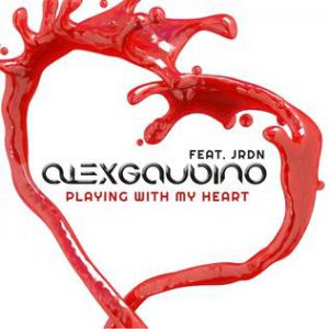 Alex Gaudino Playing With My Heart, 2013