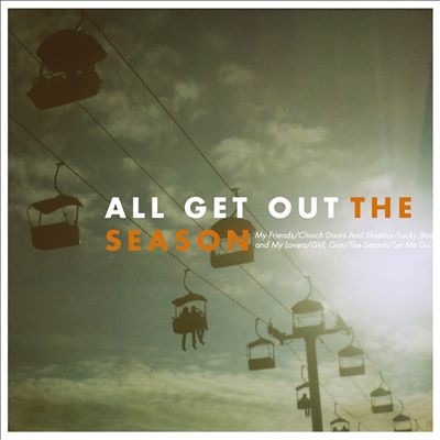 Album The Season - All Get Out