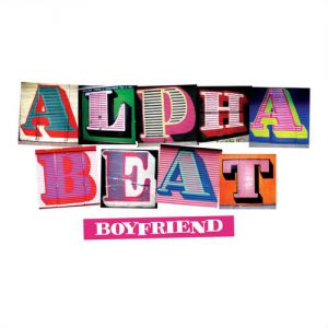 Alphabeat Boyfriend, 2007