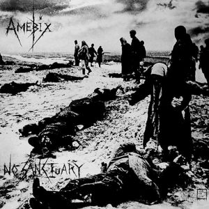 Album No Sanctuary - Amebix