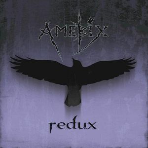 Album Redux - Amebix