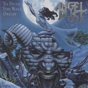 To Dust You Will Decay - album