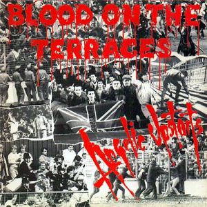Album Blood on the Terraces - Angelic Upstarts