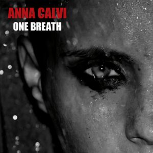 Anna Calvi One Breath, 2013