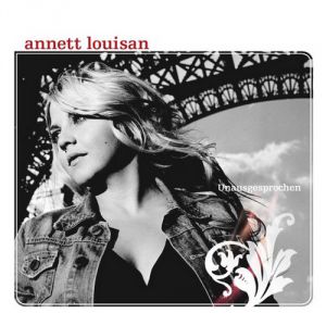 Album Annett Louisan - Unausgesprochen