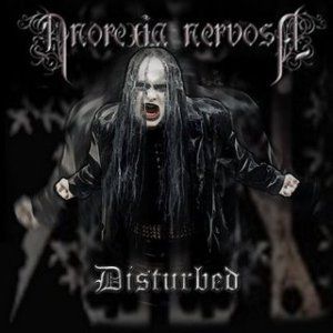 Album Anorexia Nervosa - Disturbed