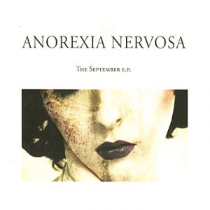 Album Anorexia Nervosa - The September E.P.